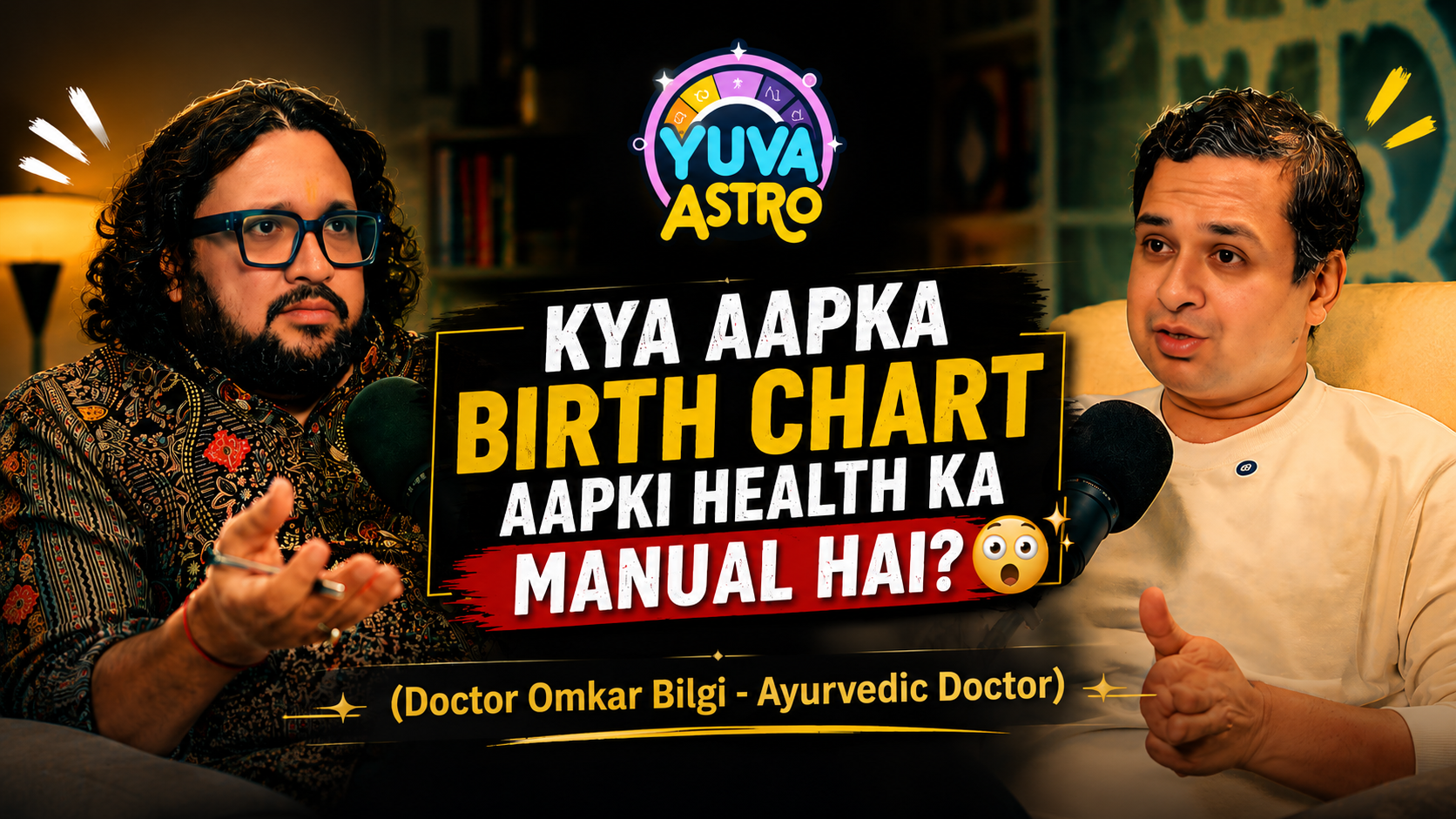 Stars, Doshas & Destiny: The Hidden Link Between Astrology and Ayurveda | Yuva Astro